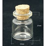 Glass Wishing Bottle Bead Containers, with Cork Stopper, Clear, 22x27mm, Inner Diameter: 6mm, Tampion: 5.5~7x7mm, Bottleneck: 15mm in diameter, Capacity: 5ml(0.17 fl. oz)(CON-Q011)