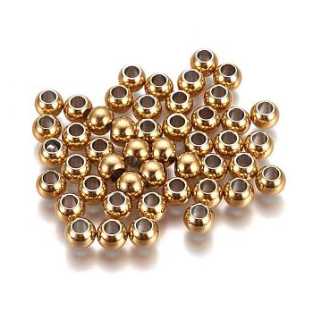 Ion Plating(IP) 304 Stainless Steel Spacer Beads, Round, Golden, 6x5mm, Hole: 3mm