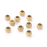 Ion Plating(IP) 304 Stainless Steel Textured Beads, Round, Golden, 4x3mm, Hole: 2mm(STAS-I081-4mm-04G)