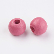 Natural Wood Beads, Dyed, Round, Hot Pink, 10x9mm, Hole: 3mm, about 1850pcs/500g(WOOD-Q030-56E)