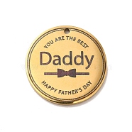 Father's Day Theme 304 Stainless Steel Pendants, Flat Round with Word Daddy, Golden, 25x1.5mm, Hole: 1.6mm(STAS-E171-01G)