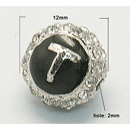 Alloy Rhinestone Beads, with Enamel, Round with Letter T, Black, 12x11mm(X-RB-H100-Y)