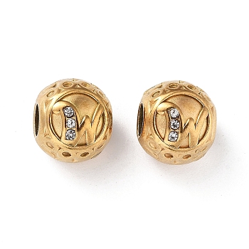 304 Stainless Steel Rhinestone European Beads, Round Large Hole Beads, Real 18K Gold Plated, Round with Letter, Letter W, 11x10mm, Hole: 4mm