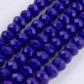 Opaque Glass Beads Strands, Faceted, Rondelle, Royal Blue, 8x6mm, Hole: 1~1.5mm, about 70~72pcs/strand, 16.9~17.3 inch(43~44cm)