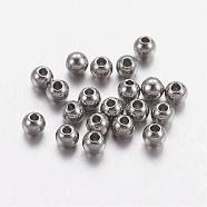 201 Stainless Steel Beads, Solid Round, Stainless Steel Color, 3mm, Hole: 1mm(STAS-R033-3mm)