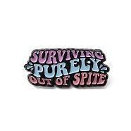 Quote Surviving Purely Out of Spite Enamel Pin, Electrophoresis Black Zinc Alloy Brooch for Backpack Clothes, Light Blue, 14x31x1.5mm(JEWB-D014-04C)