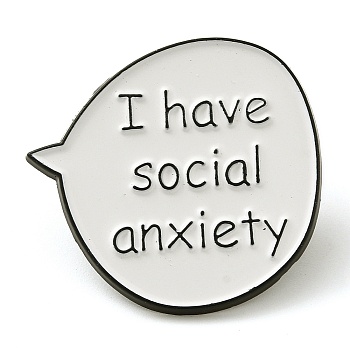 Word I Have Social Anxiety Alloy Enamel Pins, Dialog Box Brooches, White, 28.5x30mm