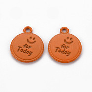 Spray Painted Alloy Pendants, Cadmium Free & Lead Free, Flat Round with Word For Today, Chocolate, 17x14x1.5mm, Hole: 1.8mm(PALLOY-Q433-030F-RS)