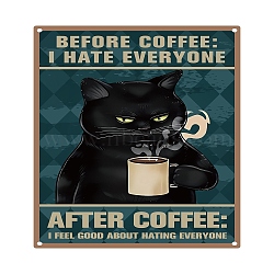 Iron Sign Posters, for Home Wall Decoration, Rectangle with Word Before Coffee I Hate Everyone, Cat Pattern, 300x200x0.5mm(AJEW-WH0157-549)
