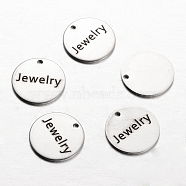 Spray Painted Stainless Steel Charms, Flat Round with Words Jewelry, Stainless Steel Color, 14x1mm, Hole: 1mm(STAS-I051-C12)