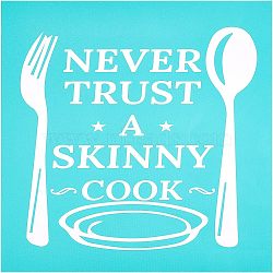 Self-Adhesive Silk Screen Printing Stencil, for Painting on Wood, DIY Decoration T-Shirt Fabric, Fork and Spoon with Word NEVER TRUST A SKINNY COOK, Turquoise, Tableware Pattern, 28x22cm(DIY-WH0173-021)