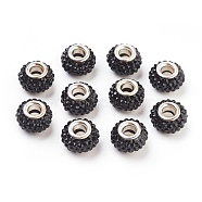 Grade A Rhinestone European Beads, Large Hole Beads, Resin, with Silver Color Plated Brass Core, Rondelle, Jet, 12x8mm, Hole: 4mm(CPDL-H001-12x9mm-6)