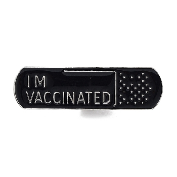 Medical Topics Word I AM VACCINATED Zinc Alloy Brooches, Enamel Pins, Black, 12.5x43x1.5mm