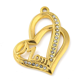 Ion Plating(IP) Real 18K Gold Plated 304 Stainless Steel Rhinestone Pendants, Heart with Word Mom Charms, for Mother's Day, Crystal, 28x24x2.5mm, Hole: 1.5mm