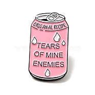 Word Tears Of Mine Enemies Enamel Pin, Electrophoresis Black Alloy Drink Brooch for Backpack Clothes, Pink, 30x16.5x2mm(JEWB-G018-14B-EB)