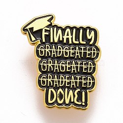 Word Finally Done Enamel Pin, Doctorial Hat Alloy Badge for Backpack Clothes, Golden, Black, 30x25x1.5mm, Pin: 1.2mm(JEWB-M023-16)