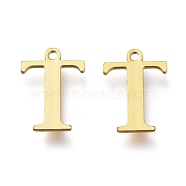 PVD Vacuum Plating  304 Stainless Steel Charms, Laser Cut, Alphabet, Golden, Letter.T, 12x9x0.8mm, Hole: 1mm(STAS-H112-T-G)