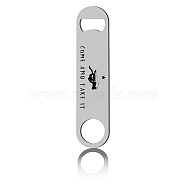 430 Stainless Steel Bottle Openers, Laser Cut, Rectangle, Gesture & Word Pattern, Word, 178x40x2mm(AJEW-WH0259-004)