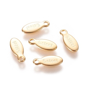 304 Stainless Steel Charms, Chain Extender Teardrop, Oval with Word Steel, Real 24k Gold Plated, 10x4x0.9mm, Hole: 1.2mm