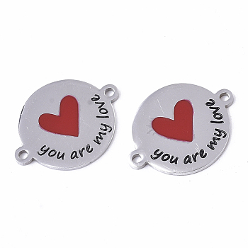 201 Stainless Steel Enamel Links connectors, for Valentine's Day, Flat Round with Heart and Word You Are My Love, Red, Stainless Steel Color, 16x21x1mm, Hole: 1.4mm