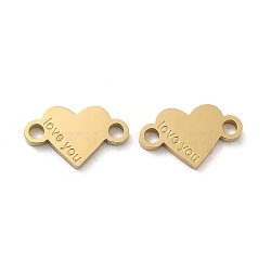 Ion Plating(IP) 316L Surgical Stainless Steel Connector Charms, Heart Links with Word Love You, Real 18K Gold Plated, 8x13x1.5mm, Hole: 1.8mm(STAS-F302-17G)