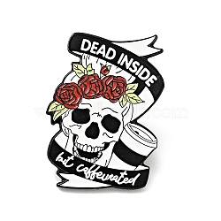 Skull with Rose Halloween Enamel Pin, Word Dead Inside But Caffeinated Alloy Badge for Backpack Clothes, Electrophoresis Black, Red, 27x20x1.5mm(JEWB-G014-D04)