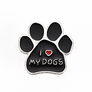 Alloy Enamel Brooches, Enamel Pins, with Brass Butterfly Clutches, Dog Paw Prints with Word I Love My Dogs, Cadmium Free & Nickel Free & Lead Free, Platinum, Black, 1x1 inch(24.5x25mm), Pin: 1mm(JEWB-S011-095-NR)