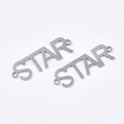 Non-Tarnish 201 Stainless Steel Links connectors, Laser Cut Links, Word Star, Stainless Steel Color, 31x9.5x1mm, Hole: 1.5mm(STAS-N091-37P)