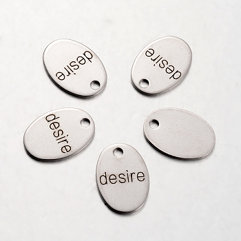 Spray Painted Stainless Steel Pendants, Oval with Words Desire, Stainless Steel Color, 17x12x1mm, Hole: 2mm