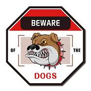 Octagon Vintage Iron Tin Sign, Metal Warning Signs, for Home Garden Bar Wall Decor, Dog Pattern, 300x300x0.03mm(DJEW-WH0246-001)