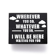 I Will Be Here Enamel Pin, Rectangle Inspirational Alloy Enamel Brooch for Backpack Clothes, Electrophoresis Black, Black, 25x30x10.5mm, Pim: 1mm.(JEWB-O005-L03)