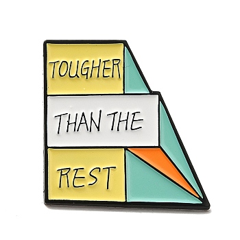 Word Tougher Than the Rest Enamel Pins, Black Alloy Badge for Women, White, 25x24.5x1.4mm