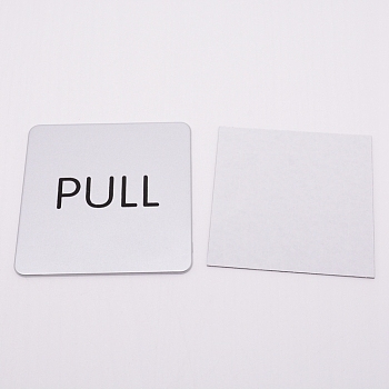 ABS PULL Public Sign Stickers, for Door Accessories Sign, Silver, 97x97x2.5mm