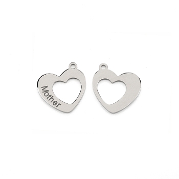 304 Stainless Steel Pendants, Hollow Heart with Word Mother, Word, 29x26x1.5mm, Hole: 2.5mm
