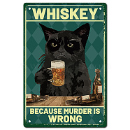 Iron Sign Posters, Vertical, for Home Wall Decoration, Rectangle with Word Whiskey Because Murder is Wrong, Cat Pattern, 300x200x0.5mm(AJEW-WH0157-521)