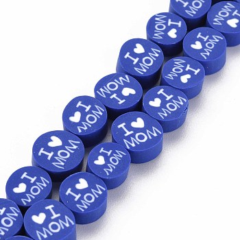 Handmade Polymer Clay Bead Strands, Mother's Day Theme, Flat Round with Word I Love MOM, Medium Blue, 8x4mm, Hole: 1.4mm, about 40pcs/strand, 13.58 inch~ 14.37 inch(34.5cm~36.5cm)