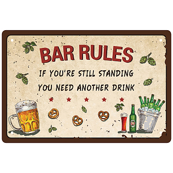 Tinplate Sign Poster, Horizontal, for Home Wall Decoration, Rectangle with Word Bar Rules If You're Still Standing You Need Another Drink, Drink Pattern, 200x300x0.5mm