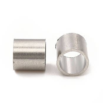 304 Stainless Steel Beads, Large Hole Beads, Column, Stainless Steel Color, 6x6mm, Hole: 5mm
