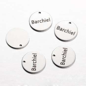 Spray Painted Stainless Steel Charms, Flat Round with Words Barchiel, Stainless Steel Color, 14x1mm, Hole: 1mm