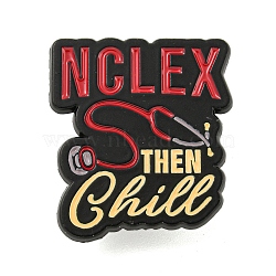 Nclex Then Chill Alloy Badges, Word Enamel Pins for Suit Shirt Collar, Black, Colorful, 30.5x27x1.5mm(JEWB-M041-02J)