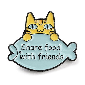 Animal Enamel Pins, Electrophoresis Black Alloy Brooch, Fish with Word Share Food with Friends, Cat Shape, 23x26.5x1.7mm