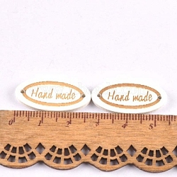 Schima Superba Wood Links, Oval with Word Handmade, White, 13x27mm, Hole: 1.5mm(WOOD-TAC0003-86B)