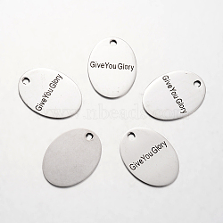 Spray Painted Stainless Steel Pendants, Oval with Word Give You Glory, Stainless Steel Color, 30x22x1mm, Hole: 3mm(STAS-I048-L01)