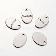 Spray Painted Stainless Steel Pendants, Oval with Words Flowergirl, Stainless Steel Color, 17x12x1mm, Hole: 2mm(STAS-I048-G07)