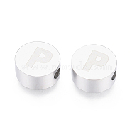 304 Stainless Steel Beads, Flat Round with Letter, Letter.P, 10x4.5mm, Hole: 2mm(STAS-I126-02P-P)