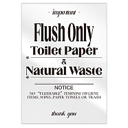 Acrylic Blank Table Signs, for Home Decoration, Wedding, Party, Rectangle with Word Flush Only Toilet Paper & Natural Waste, Word, 127x90x4mm(AJEW-WH0476-002)