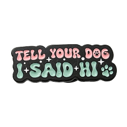 Dog Theme Zinc Alloy Word Brooch, Enamel Pins, for Men Women, Medium Aquamarine, 11x30x1.6mm(JEWB-M032-01I-EB)