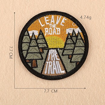 Computerized Embroidery Cloth Iron on/Sew on Patches, Costume Accessories, Appliques, Flat Round with Word leave the road, take the trails, Colorful, 7.7cm