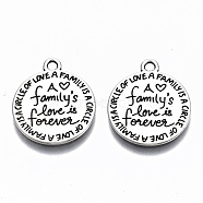 Tibetan Style Alloy Pendants, Lead Free & Cadmium Free, Flat Round with Word Family's Love is Forever, Antique Silver, 20x17x1mm, Hole: 1.6mm, about 746pcs/1000g(TIBE-S314-119AS-RS)