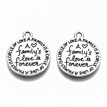 Tibetan Style Alloy Pendants, Lead Free & Cadmium Free, Flat Round with Word Family's Love is Forever, Antique Silver, 20x17x1mm, Hole: 1.6mm, about 746pcs/1000g